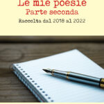 Le mie poesie. Parte seconda.