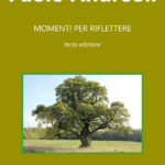 Momenti per riflettere. 3^ edizione.