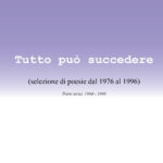 Tutto può succedere. Parte terza.