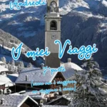 I MIEI VIAGGI, 7^ parte (vivere non è viaggiare, ma viaggiare è vivere)